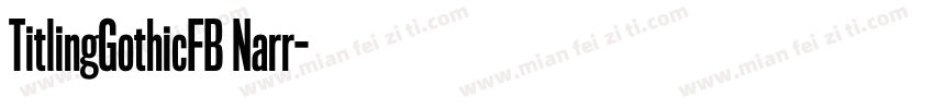 TitlingGothicFB Narr字体转换